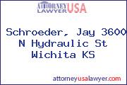 Schroeder, Jay 3600 N Hydraulic St Wichita KS