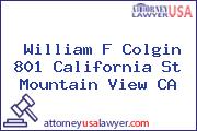 William F Colgin 801 California St Mountain View CA