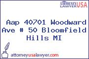 Aap 40701 Woodward Ave # 50 Bloomfield Hills MI