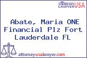 Abate, Maria ONE Financial Plz Fort Lauderdale FL
