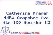 Catherine Kramer 4450 Arapahoe Ave Ste 100 Boulder CO