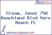 Croom, Janet 756 Beachland Blvd Vero Beach FL