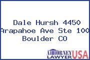 Dale Hursh 4450 Arapahoe Ave Ste 100 Boulder CO