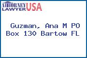 Guzman, Ana M PO Box 130 Bartow FL