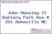 John Hensley 21 Battery Park Ave # 201 Asheville NC