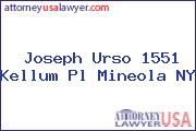 Joseph Urso 1551 Kellum Pl Mineola NY