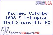 Michael Colombo 1698 E Arlington Blvd Greenville NC