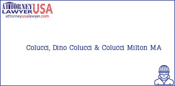 Telephone, Address and other contact data of Colucci, Dino, Milton, MA, USA