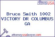 Bruce Smith 1002 VICTORY DR COLUMBUS GA