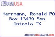 Herrmann, Ronald PO Box 13430 San Antonio TX