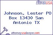 Johnson, Lester PO Box 13430 San Antonio TX