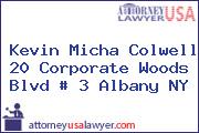 Kevin Micha Colwell 20 Corporate Woods Blvd # 3 Albany NY
