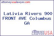 Lativia Rivers 900 FRONT AVE Columbus GA