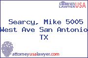 Searcy, Mike 5005 West Ave San Antonio TX