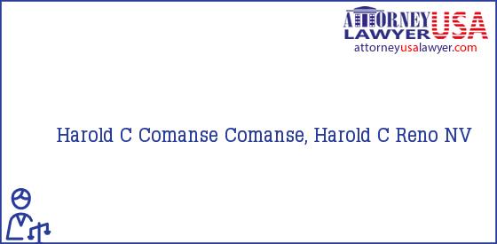 Telephone, Address and other contact data of Harold C Comanse, Reno, NV, USA