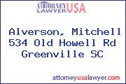 Alverson, Mitchell 534 Old Howell Rd Greenville SC