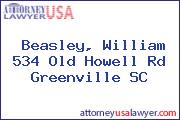 Beasley, William 534 Old Howell Rd Greenville SC