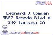 Leonard J Comden 5567 Reseda Blvd # 330 Tarzana CA