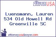 Luensmann, Lauren 534 Old Howell Rd Greenville SC