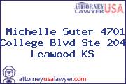 Michelle Suter 4701 College Blvd Ste 204 Leawood KS