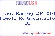 Yau, Ranney 534 Old Howell Rd Greenville SC