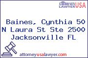 Baines, Cynthia 50 N Laura St Ste 2500 Jacksonville FL