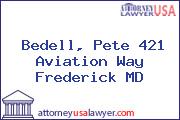 Bedell, Pete 421 Aviation Way Frederick MD