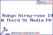 Robyn Airey-rose 19 W Third St Media PA