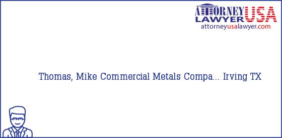 Telephone, Address and other contact data of Thomas, Mike, Irving, TX, USA