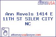 Ann Revels 1414 E 11TH ST SILER CITY NC