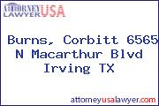 Burns, Corbitt 6565 N Macarthur Blvd Irving TX