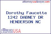 Dorothy Faucette 1242 DABNEY DR HENDERSON NC