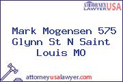 Mark Mogensen 575 Glynn St N Saint Louis MO