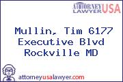 Mullin, Tim 6177 Executive Blvd Rockville MD