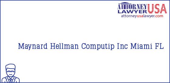 Telephone, Address and other contact data of Maynard Hellman, Miami, FL, USA