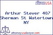 Arthur Stever 407 Sherman St Watertown NY