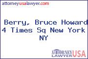 Berry, Bruce Howard 4 Times Sq New York NY