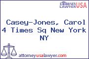 Casey-Jones, Carol 4 Times Sq New York NY