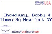 Chowdhury, Bobby 4 Times Sq New York NY
