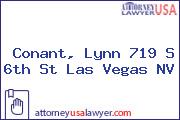 Conant, Lynn 719 S 6th St Las Vegas NV