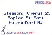 Gleason, Cheryl 29 Poplar St East Rutherford NJ