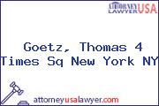Goetz, Thomas 4 Times Sq New York NY