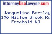 Jacqueline Bartley 100 Willow Brook Rd Freehold NJ