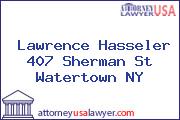 Lawrence Hasseler 407 Sherman St Watertown NY