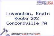 Levensten, Kevin Route 202 Concordville PA