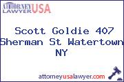 Scott Goldie 407 Sherman St Watertown NY