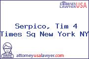 Serpico, Tim 4 Times Sq New York NY