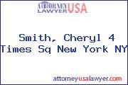 Smith, Cheryl 4 Times Sq New York NY