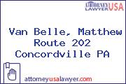 Van Belle, Matthew Route 202 Concordville PA