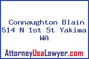Connaughton Blain 514 N 1st St Yakima WA